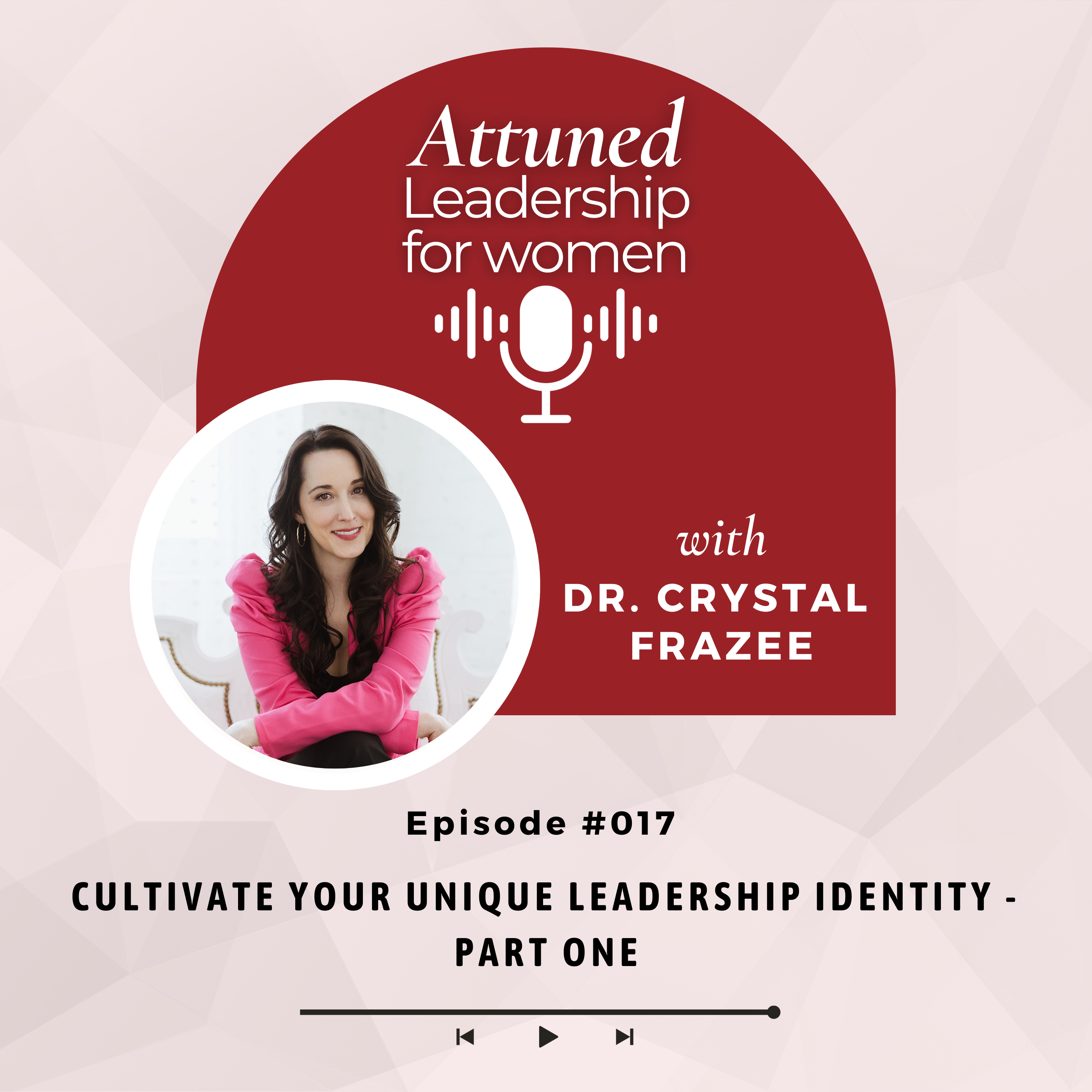 Dr. Crystal Frazee on Stress Resilience for Women Leaders
