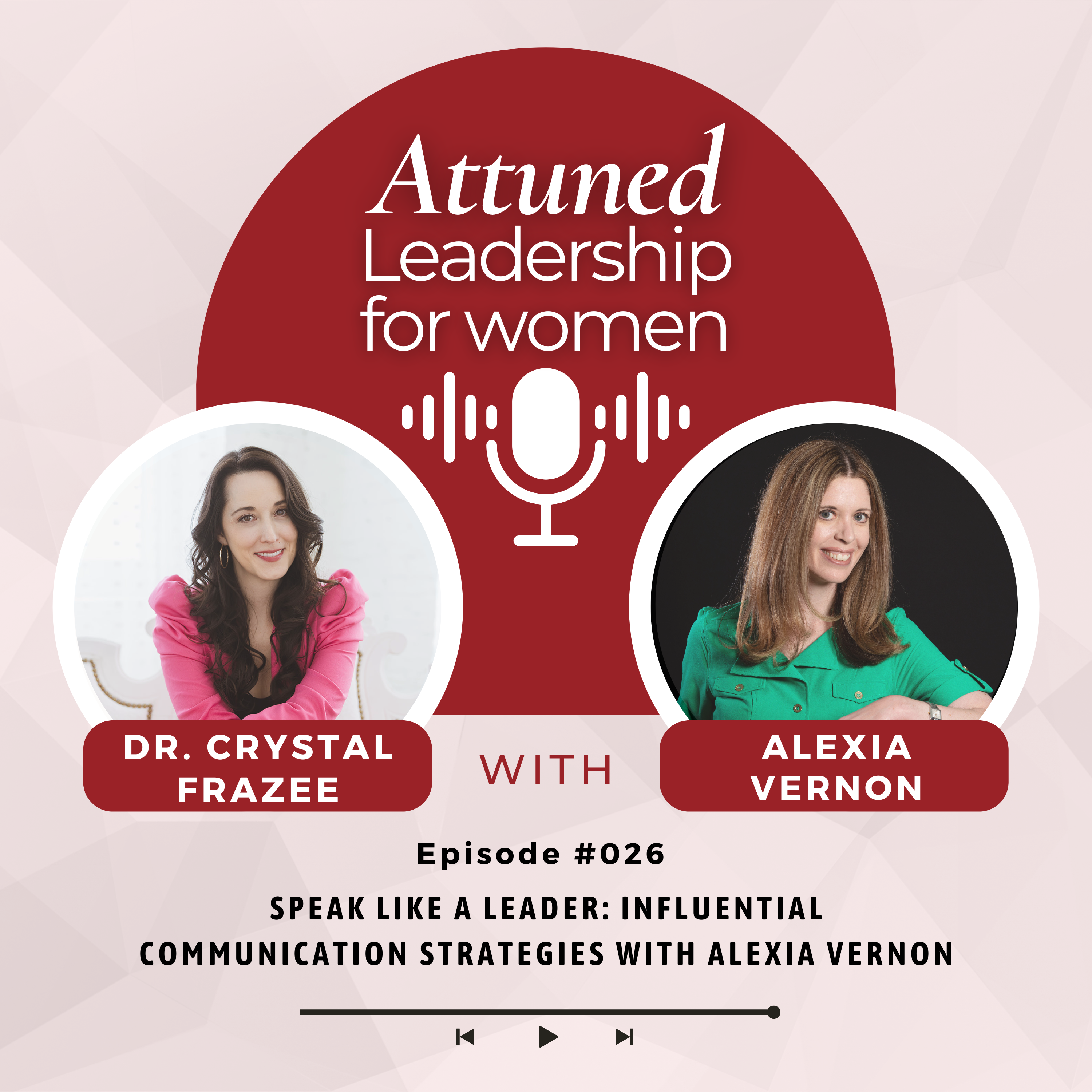 Two white women on the cover of a podcast episode image discussing the topic of cringe-free self-promotion for women leaders.